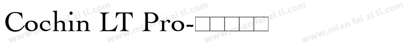 Cochin LT Pro字体转换